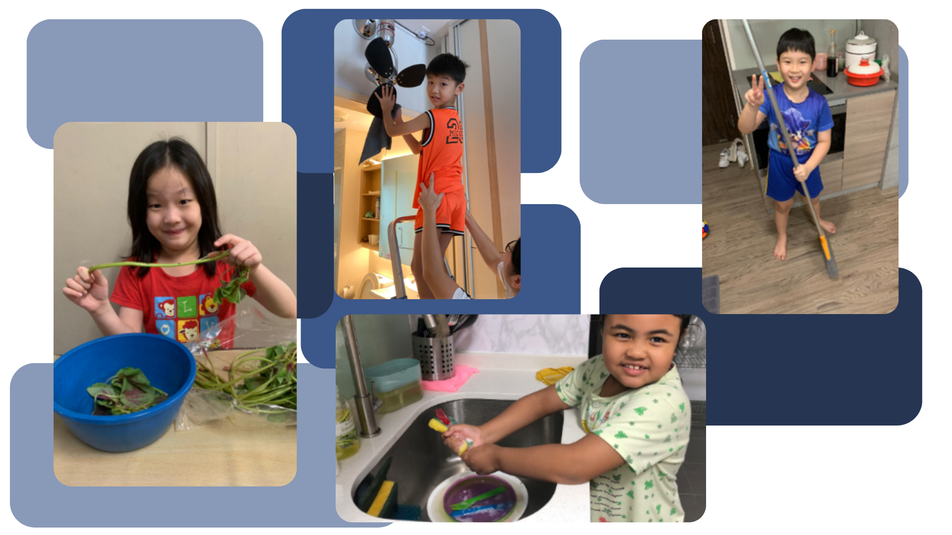 Four photos showing P1 & P2 students helping out with household chores at home. A girl prepares vegetables, a boy wipes a ceiling fan with help from a sibling, another girl washes dishes at the sink, and a boy smiles while sweeping the kitchen floor.